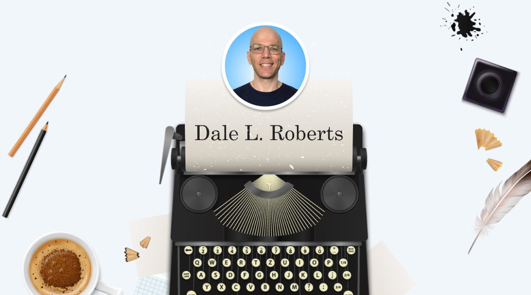 Tips From Successful Indie Author: Dale L. Roberts Interview